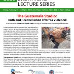 The Guatemala Studio: Truth and Reconciliation After “La Violencia,” with Ralph Stern
