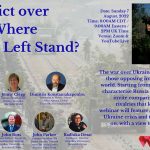 The Conflict Over Ukraine: Where should the Left Stand?